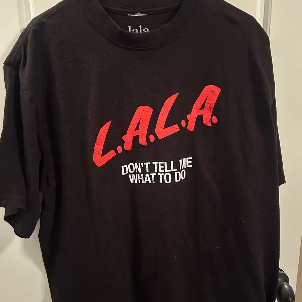 Dressed in LALA t shirt